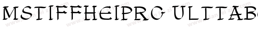 MSTIFFHEIPRC ULTTABOLD字体转换